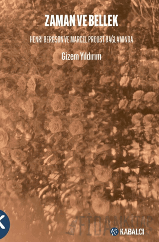 Zaman ve Bellek Gizem Yıldırım