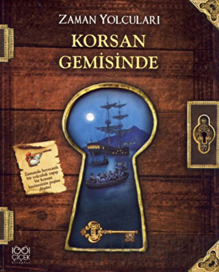Zaman Yolcuları - Korsan Gemisinde