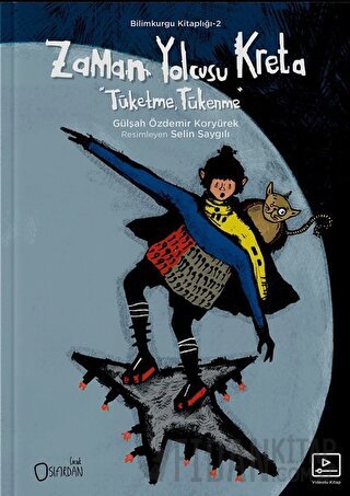 Zaman Yolcusu Kreta (Videolu Kitap) Gülşah Özdemir Koryürek