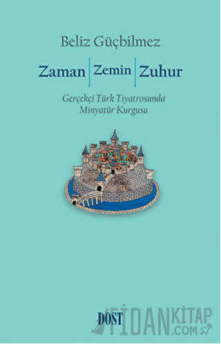 Zaman / Zemin / Zuhur Beliz Güçbilmez