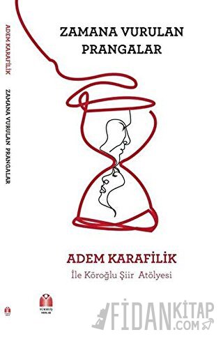 Zamana Vurulan Prangalar