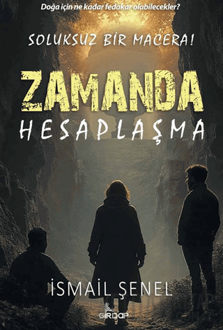 Zamanda Hesaplaşma İsmail Şenel