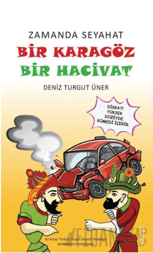 Zamanda Seyahat: Bir Karagöz Bir Hacivat