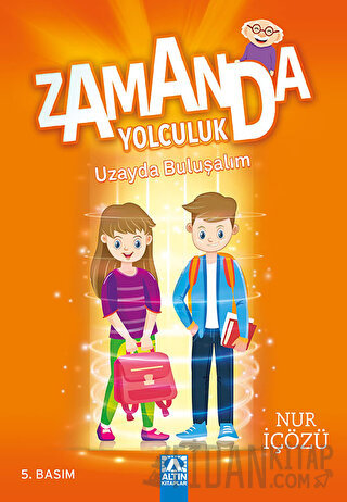 Zamanda Yolculuk - Uzayda Buluşalım