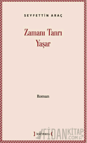 Zamanı Tanrı Yaşar