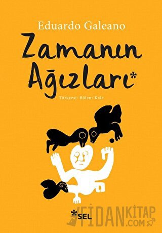 Zamanın Ağızları