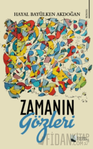 Zamanın Gözleri