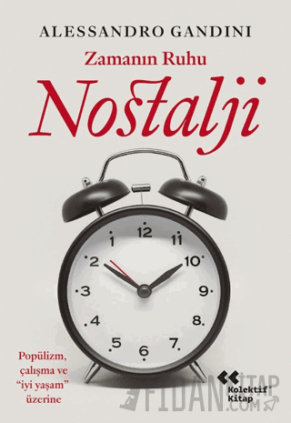 Zamanın Ruhu Nostalji