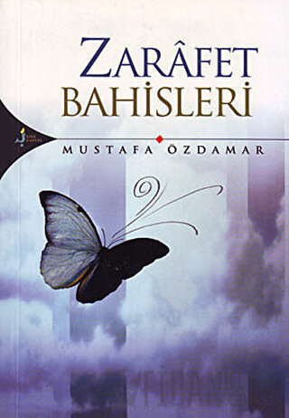 Zarafet Bahisleri Mustafa Özdamar