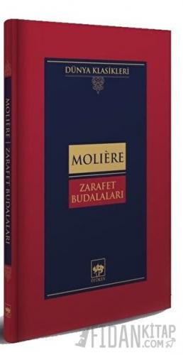 Zarafet Budalaları (Ciltli)