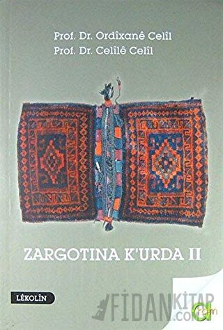Zargotına K'urda 2. Cilt