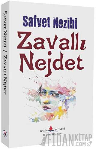 Zavallı Nejdet Safvet Nezihi
