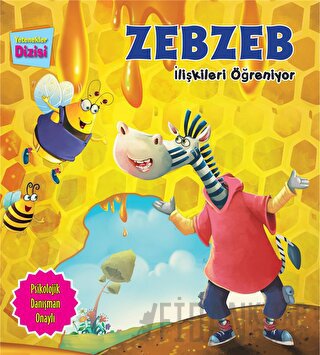 Zebzeb İlişkileri Öğreniyor