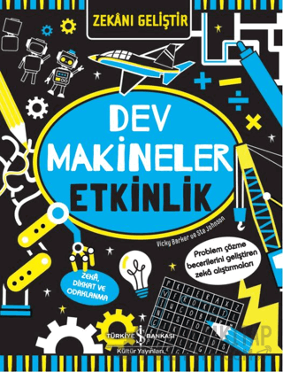 Zekanı Geliştir – Dev Makineler Etkinlik
