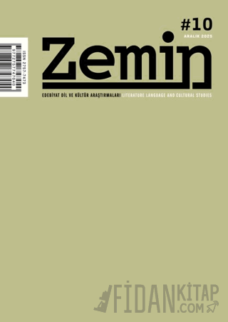 Zemin Edebiyat Dil ve Kültür Araştırmaları Dergisi Sayı: 10 Aralık 202