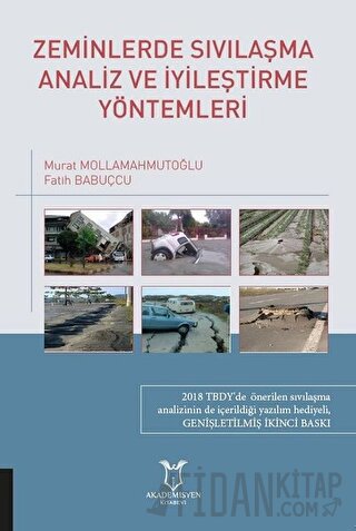 Zeminlerde Sıvılaşma Analiz ve İyileştirme Yöntemleri