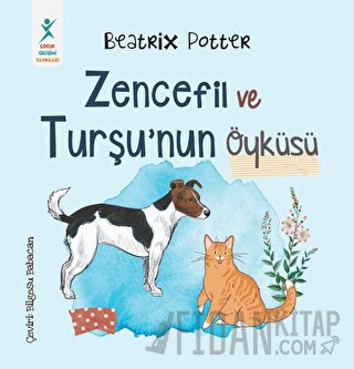 Zencefil ve Turşu'nun Öyküsü Beatrix Potter