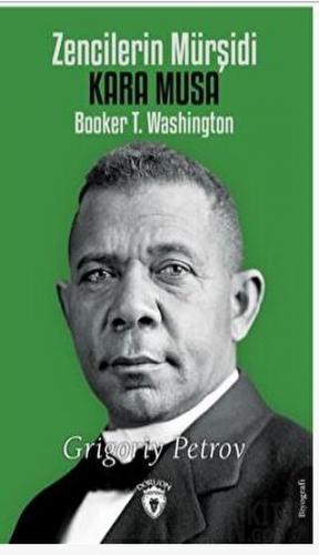 Zencilerin Mürşidi Kara Musa Grigoriy Petrov
