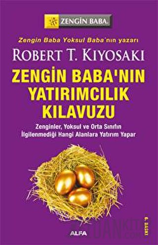 Zengin Baba’nın Yatırımcılık Kılavuzu Robert T. Kiyosaki