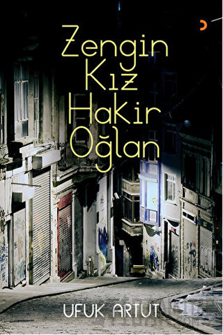Zengin Kız Hakir Oğlan (Ciltli)