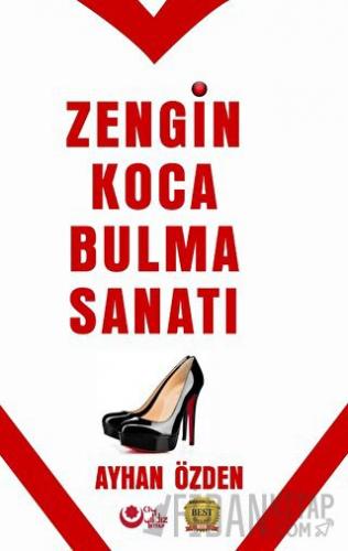 Zengin Koca Bulma Sanatı Ayhan Özden