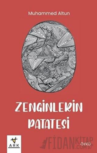 Zenginlerin Patatesi