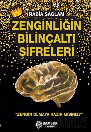 Zenginliğin Bilinçaltı Şifreleri