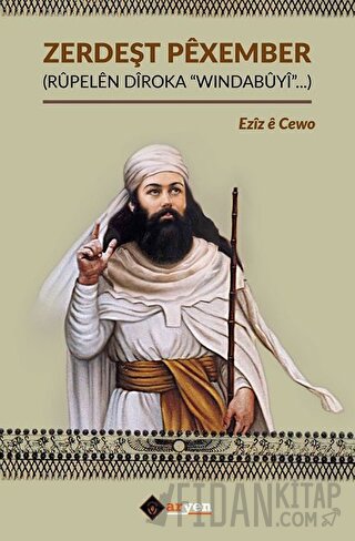 Zerdeşt Pexember (Rüpelen Diroka Windabüyi)