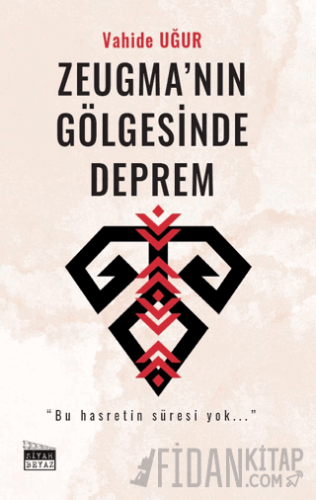 Zeugma’nın Gölgesinde Deprem