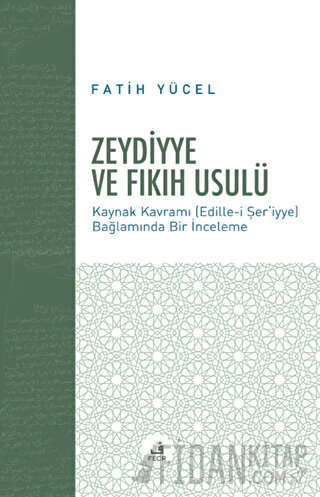 Zeydiyye ve Fıkıh Usulü