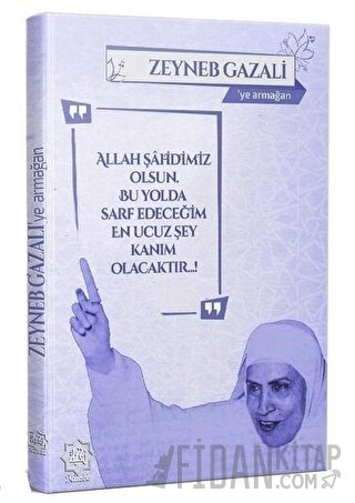 Zeyneb Gazali'ye Armağan (Ciltli)