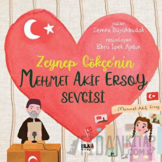 Zeynep Gökçe'nin Mehmet Akif Ersoy Sevgisi Semra Büyükbudak