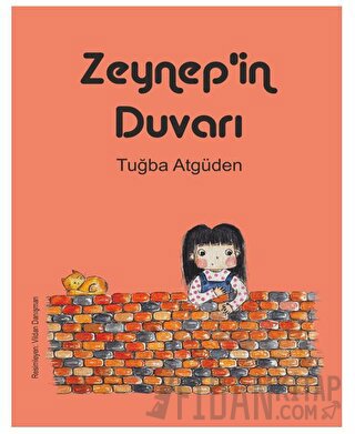 Zeynep’in Duvarı