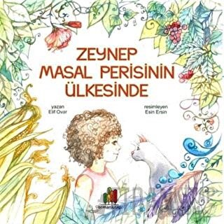 Zeynep Masal Perisinin Ülkesinde