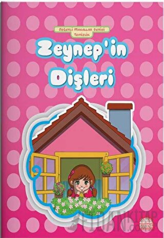 Zeynep'in Dişleri