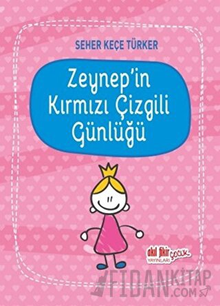 Zeynep'in Kırmızı Çizgili Günlüğü Seher Keçe Türker