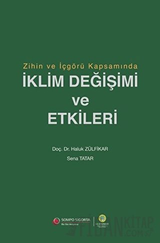 Zihin ve İçgörü Kapsamında İklim Değişimi ve Etkileri