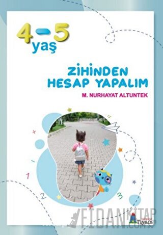 Zihinden Hesap Yapalım (4-5 Yaş)