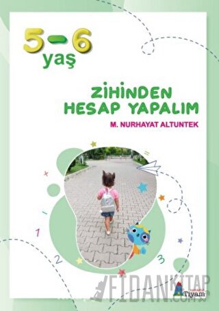Zihinden Hesap Yapalım (5-6 Yaş)
