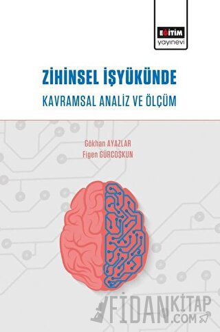 Zihinsel İşyükünde Kavramsal Analiz ve Ölçüm