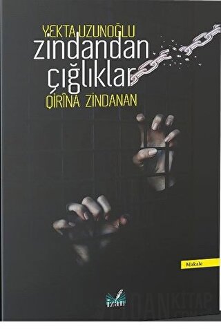 Zindandan Çığlıklar (Qirina Zindanan)