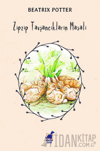 Zıpzıp Tavşancıkların Masalı Beatrix Potter