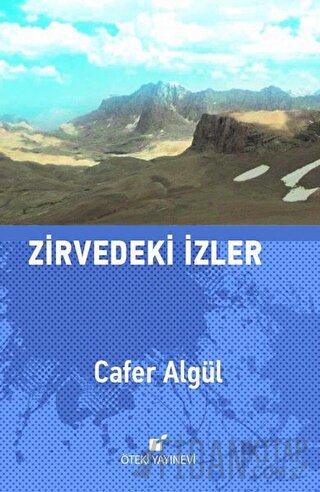 Zirvedeki İzler (Ciltli)