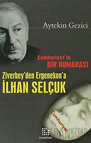 Ziverbey’den Ergenekon’a İlhan Selçuk Aytekin Gezici
