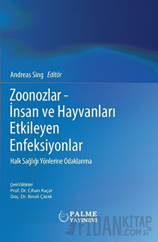 Zoonozlar - insan Ve Hayvanları Etkileyen Enfeksiyonlar