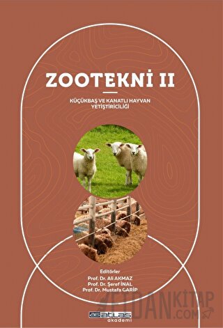 Zootekni II - Küçükbaş ve Kanatlı Hayvan Yetiştiriciliği