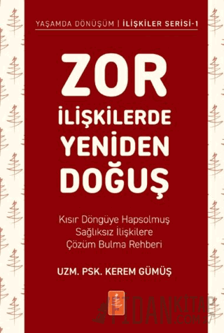 Zor İlişkilerde Yeniden Doğuş