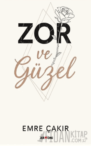 Zor ve Güzel Emre Çakır