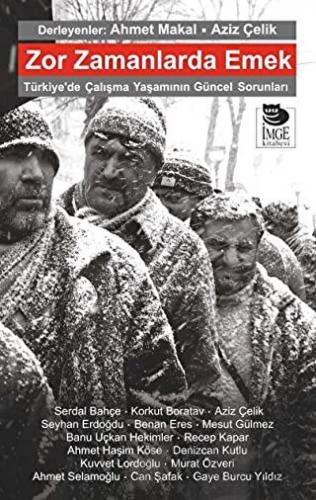 Zor Zamanlarda Emek