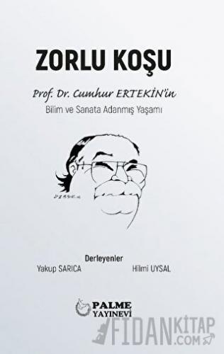 Zorlu Koşu (Ciltli)